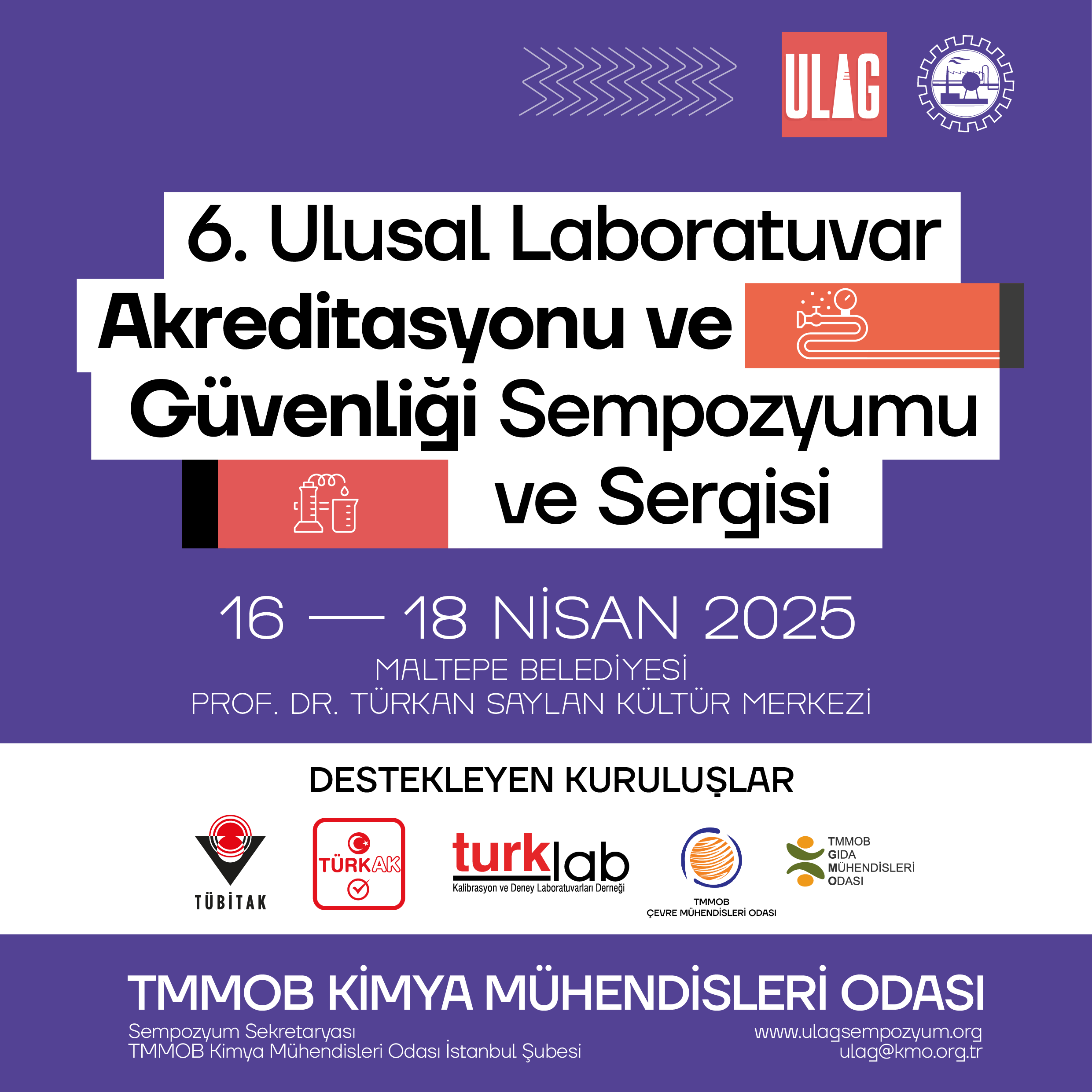 6. Ulusal Laboratuvar Akreditasyonu ve Güvenliği Sempozyumu ve Sergisi